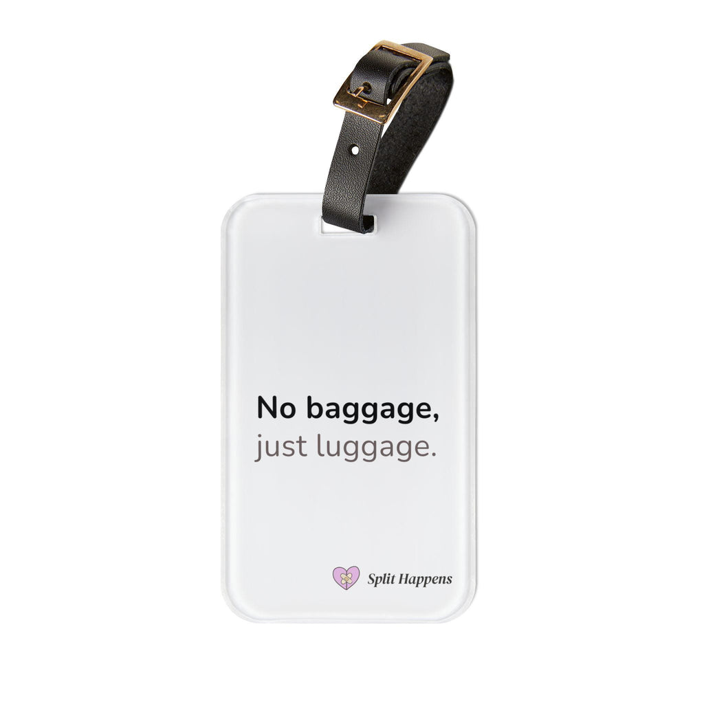 "No Baggage" Luggage Tag