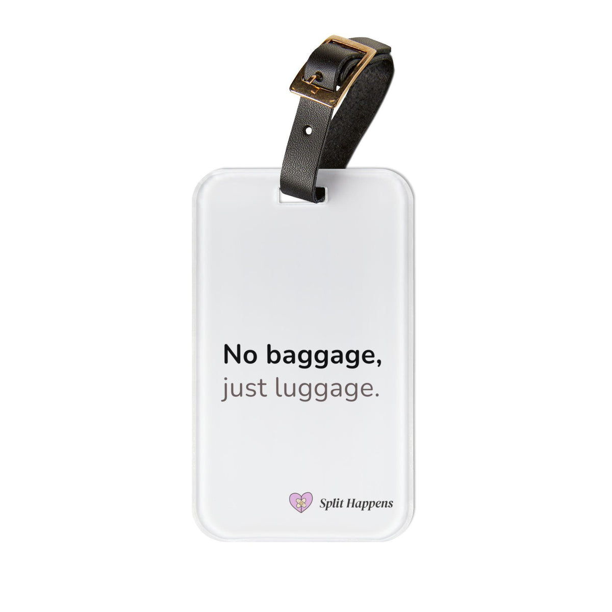 "No Baggage" Luggage Tag