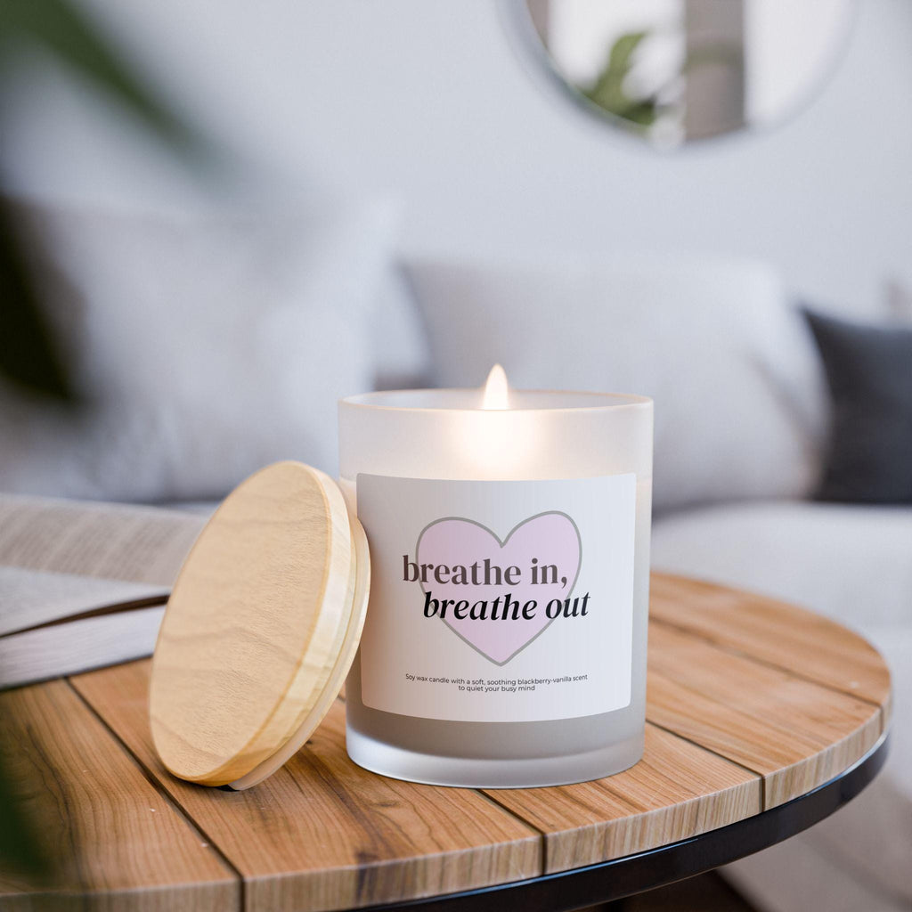 "Breathe in, breathe out" Scented Candle